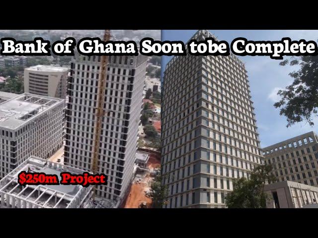 The $250M Bank of Ghana Headquarters is Soon to be Completed |Latest Update on the $250M BoG