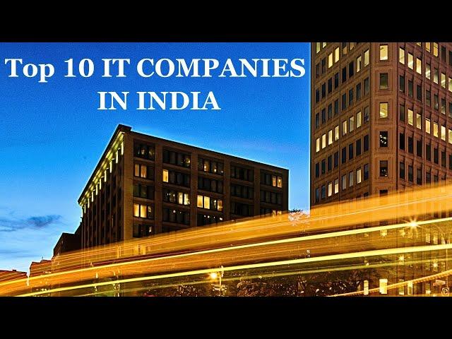 Top 10 IT companies in India | Top 10 Best Indian IT Companies | top 10 tech companies in India