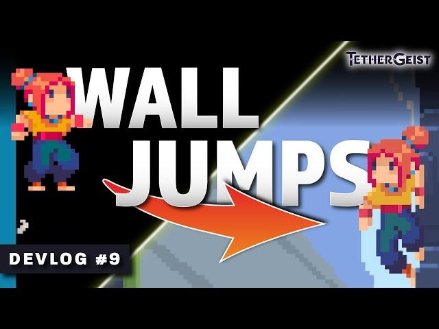 How We Designed The Perfect Wall Jump | Devlog #9