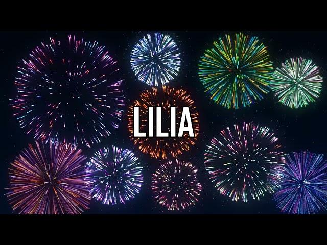 JOYEUX ANNIVERSAIRE LILIA