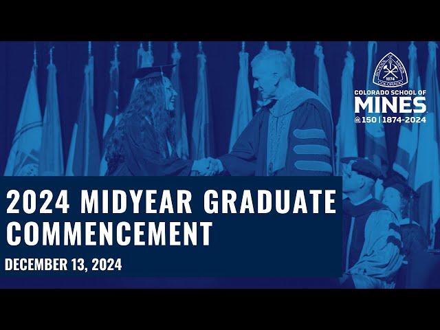 Mines Graduate Commencement - December 2024