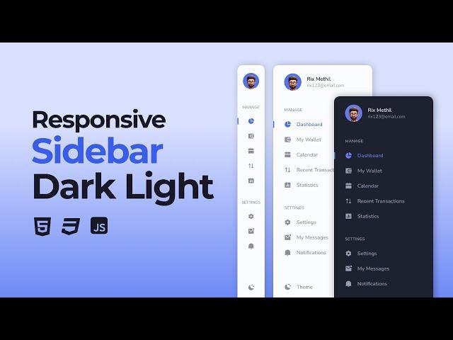 Responsive Sidebar Menu Using HTML CSS And JavaScript | Dark & Light Mode