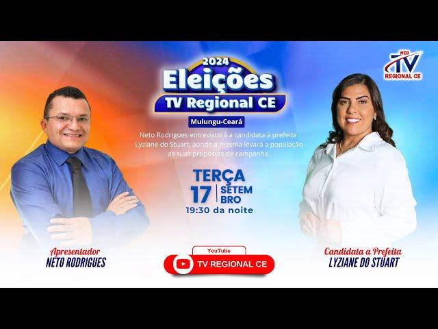 Entrevista com a Lyziane do Stuart, Candidata a Prefeita de Mulungu - TV Regional