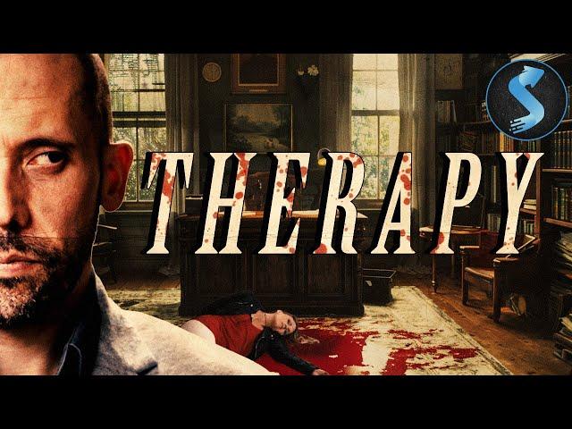 Therapy | Full Thiller Movie | Tianna Nori | Simon Nader | Richard Perry