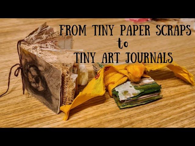 From Tiny Paper Scraps to Tiny Journals: How to Make Handmade Books With Scraps