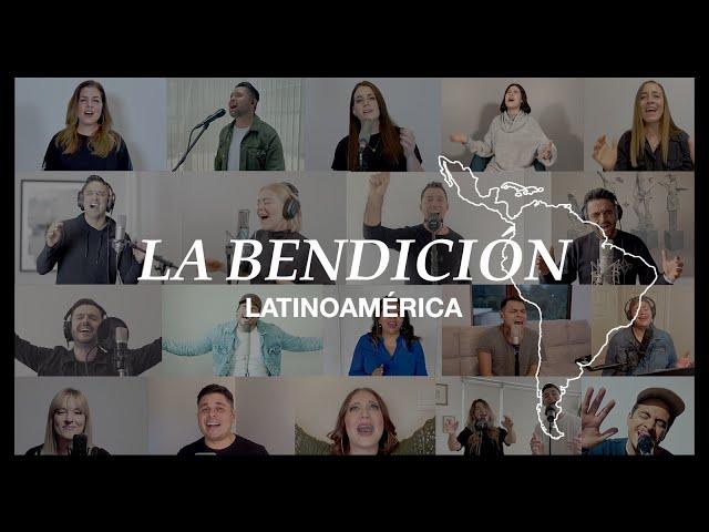 La Bendición - Latinoamérica (The Blessing) En Español