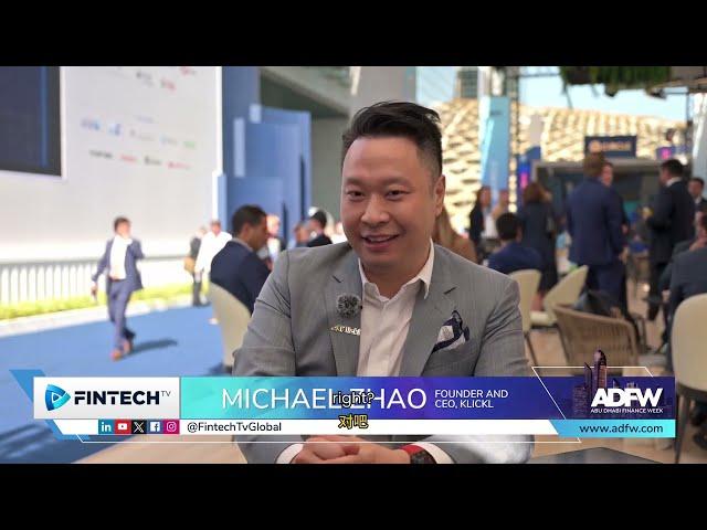 Michael Zhao, CEO of Klickl: U.A.E. Origins & Bitcoin Rally Potential