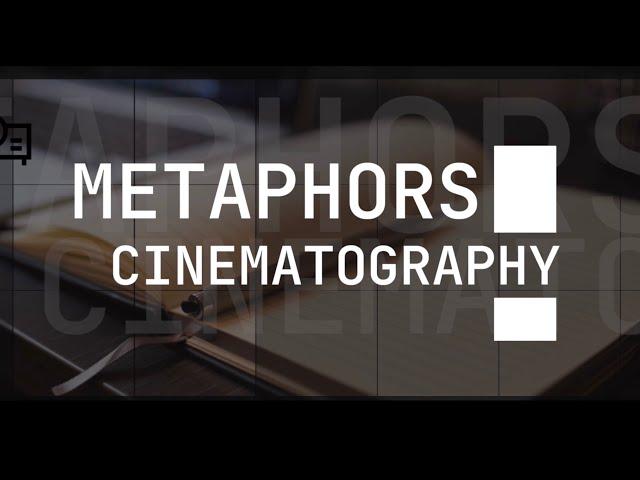 Learn Indie Filmmaking: Metaphors in Cinematography