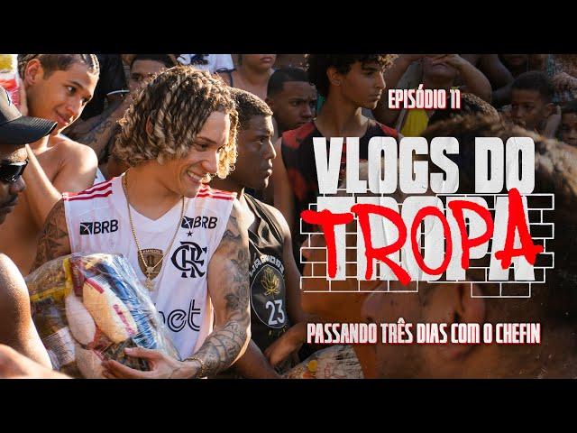 VIVENDO TRÊS DIAS COM O CHEFIN :: VLOGS DO TROPA #011