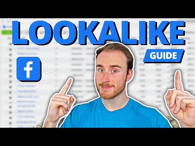 The #1 Facebook Ads Lookalike Audience Beginner Tutorial/Guide