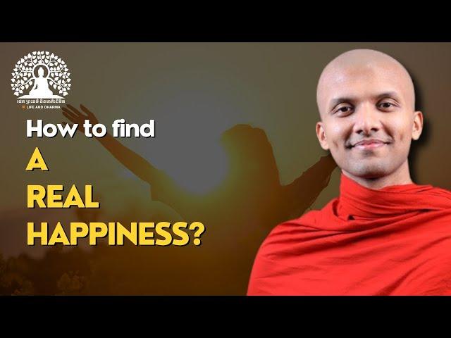 How to find a real happiness? | Buddhism in English