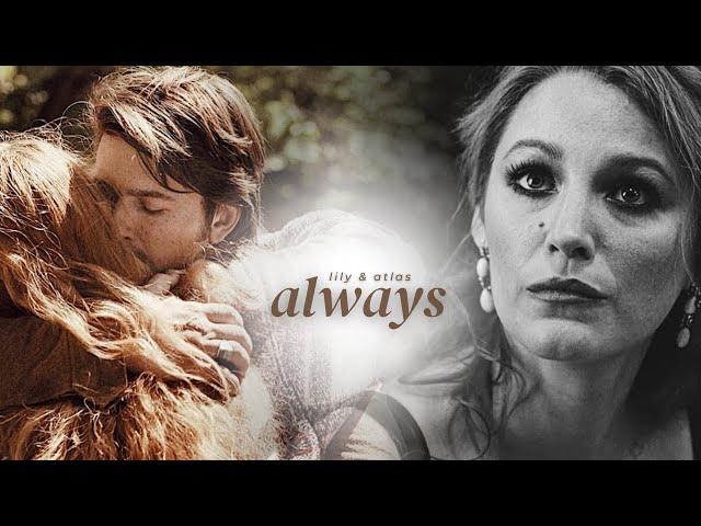 Lily & Atlas - Always [it ends with us]