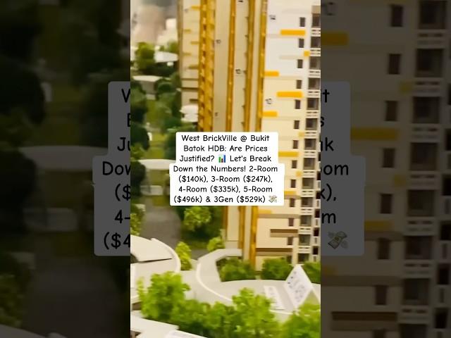 West BrickVille @ Bukit Batok HDB: Are Prices Justified?  Let's Break Down the Numbers!