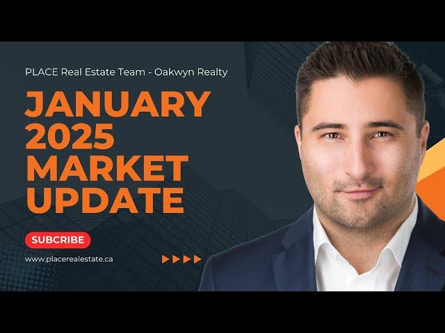 January 2025 - Greater Vancouver & Fraser Valley Real Estate Market Update