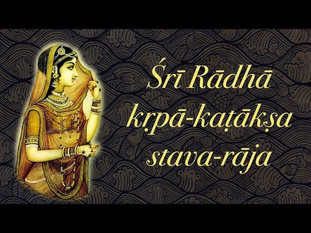 Sri Radha Kripa Kataksha Stava Raja