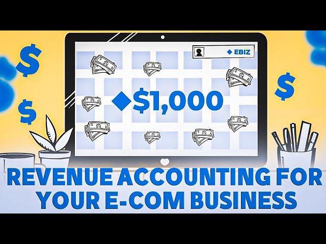 Revenue Accounting for your E-Com Business