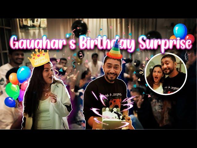 Gauahar’s Birthday Surprise 2024!! Zaid Darbar, Gauahar Khan | New Vlog