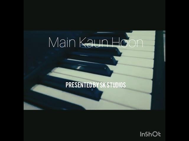 Main Kaun Hoon | Secret Superstar | Piano Cover | By Samarth Kumar