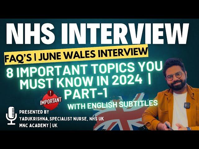 LATEST NHS INTERVIEW MOCK QUESTIONS| 8 TOP INTERVIEW TOPICS WITH ANSWERS PART1 | ENG Subtitles