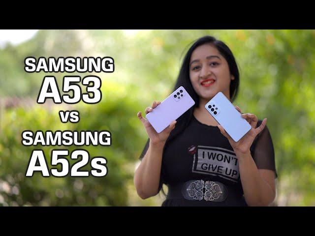 Samsung A53 Vs Samsung A52s - COMPARISON