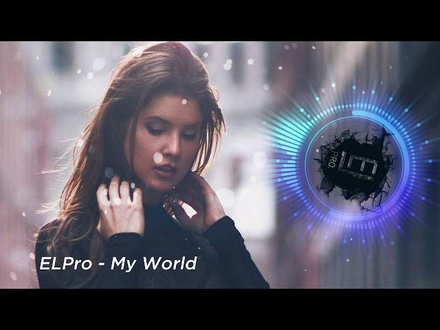 ELPro — My World 2021