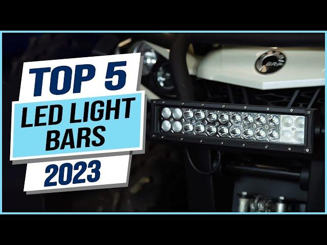 Top 5 Best LED Light Bars 2023