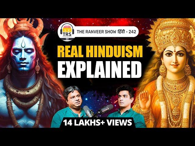 Real Hinduism Explained  - Shiva, Vishnu, Mantra, Mandir, Dhyaan, Moksh | Pankaj Saxena On TRS हिंदी