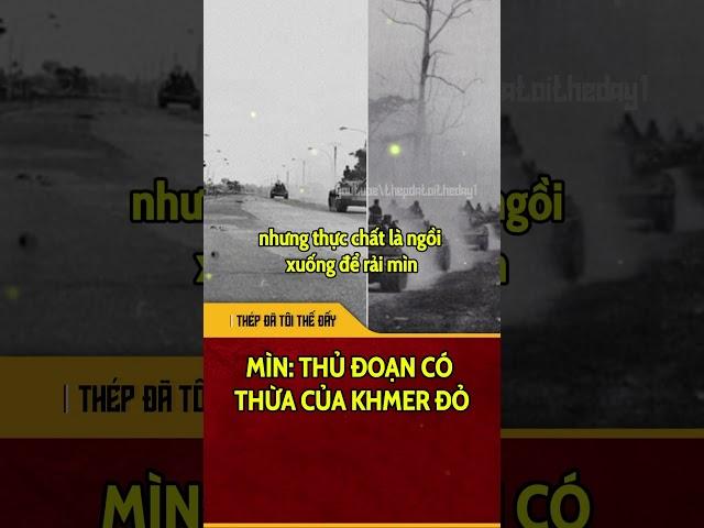Kí ức bất diệt | Những "chiêu bẩn" của tiểu nhân Khmer đỏ |THÉP