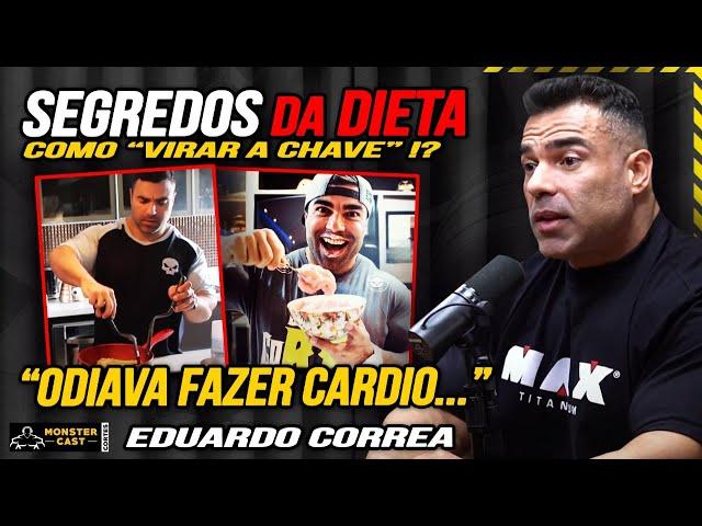 CORREA REVELA OS SEGREDOS para SE MANTER NA DIETA ! ODIAVA CARDIO !? | EDUARDO CORREA