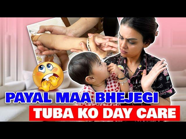 PAYAL MAA BHEJEGI TUBA KO DAY CARE | MALIK KIDS