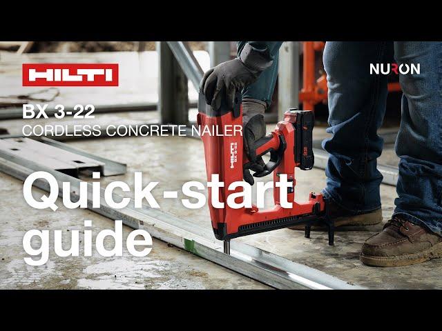 Hilti Nuron BX 3-22 Cordless Concrete Nailer - Quick-start guide