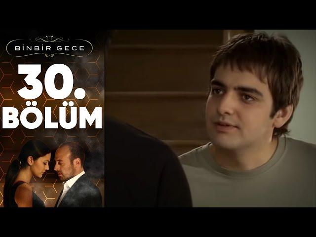 Binbir Gece - 30. Bölüm