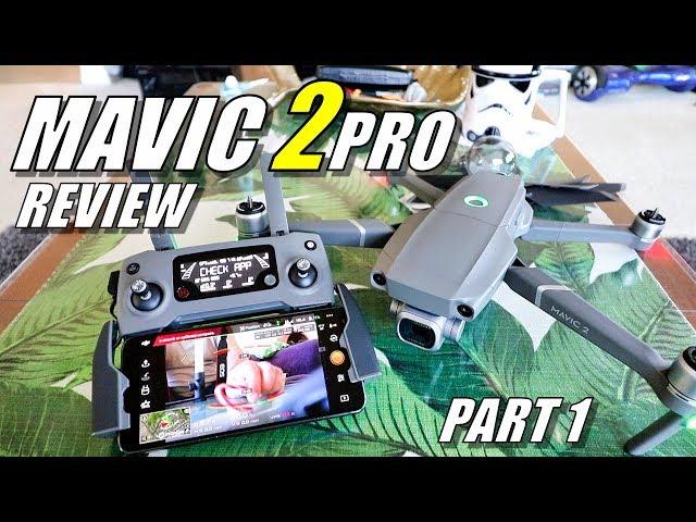 DJI Mavic 2 Pro Review - Part 1 - [Unboxing, Inspection, UPDATING Madness!]