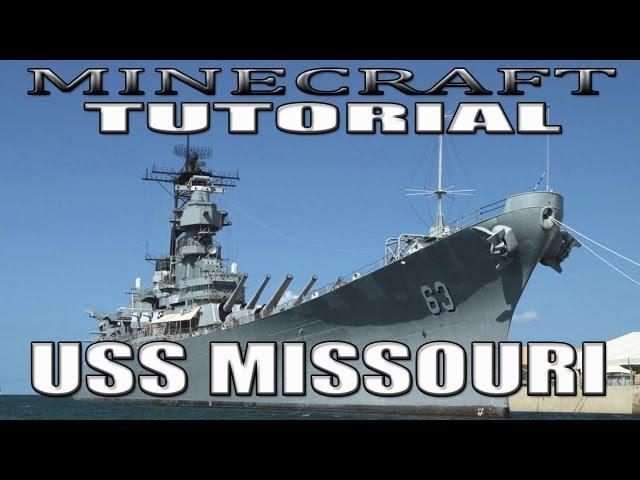 Minecraft Battleship Tutorial - USS Missouri (BB-63)