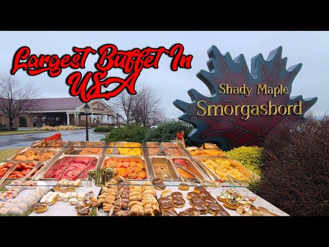 Shady Maple Smorgasbord BREAKFAST Buffet - East Earl Pennsylvania (Largest In The USA)