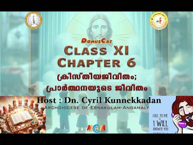 DOMUSCAT | CATECHISM CLASS 11 NEW TEXTBOOK | CHAPTER 6 | ERNAKULAM-ANGAMALY ARCHDIOCESE