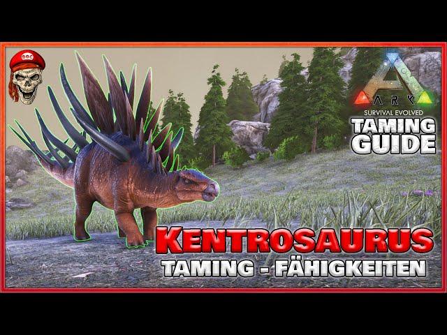  ARK TAMING GUIDE  KENTROSAURUS zähmen + Fähigkeiten | ARK: Survival Evolved | #Doctendo