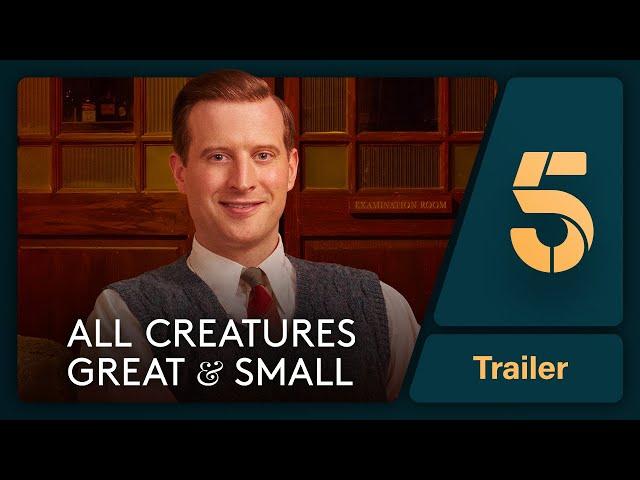 All Creatures Great and Small | New Series Trailer | Channel 5