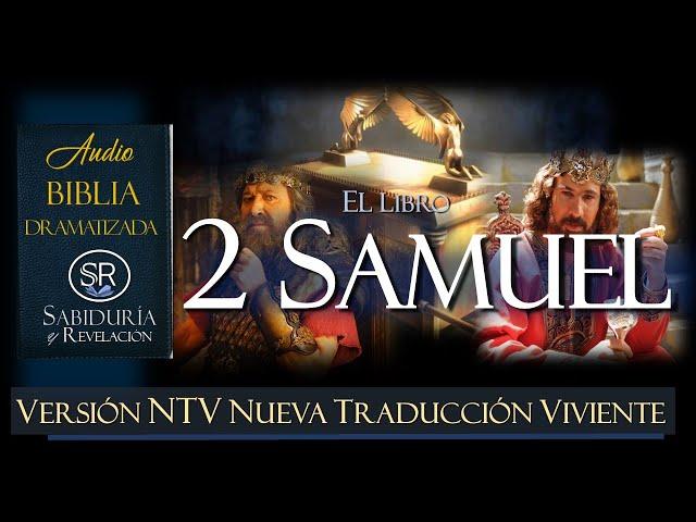 2 SAMUEL BIBLIA NTV  NUEVA TRADUCCION VIVIENTE DRAMATIZADA