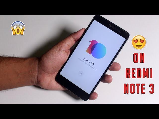 How To Install MIUI 10 On Redmi Note 3 || How's It? 8.7.3 Beta Build 