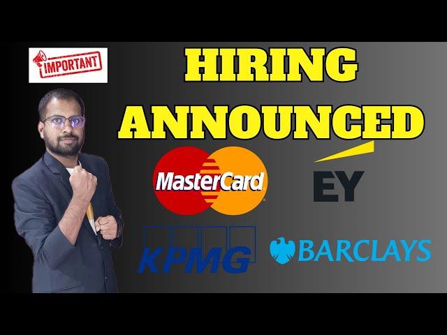 Finally Mastercard, EY, KPMG, Barclays Hiring Announced | 2021,2022, 2023,2024 & 2025 | Apply Now