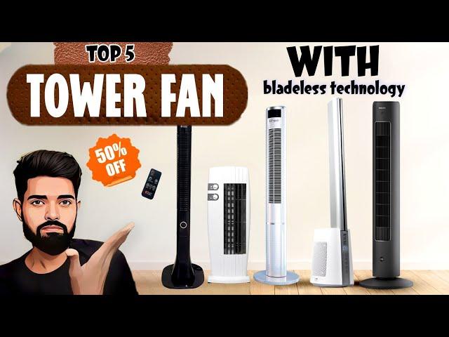 best bladeless fan in india | best tower fan 2024 | best tower fan india | best tower fan for home