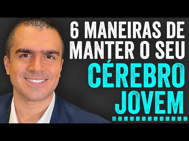 Como manter a SAÚDE DO CÉREBRO