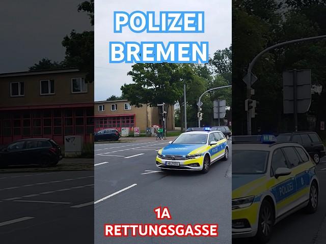 PERFEKTE #RETTUNGSGASSE #FuStW #POLIZEI #BREMEN auf #Einsatzfahrt #shorts  #short #reel #automobile