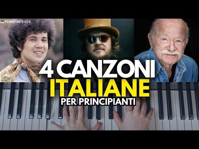 4 Canzoni Italiane al Pianoforte per Principianti 