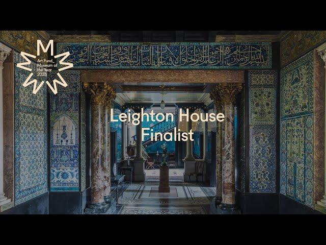 Leighton House shortlisted for Art Fund Museum of the Year 2023
