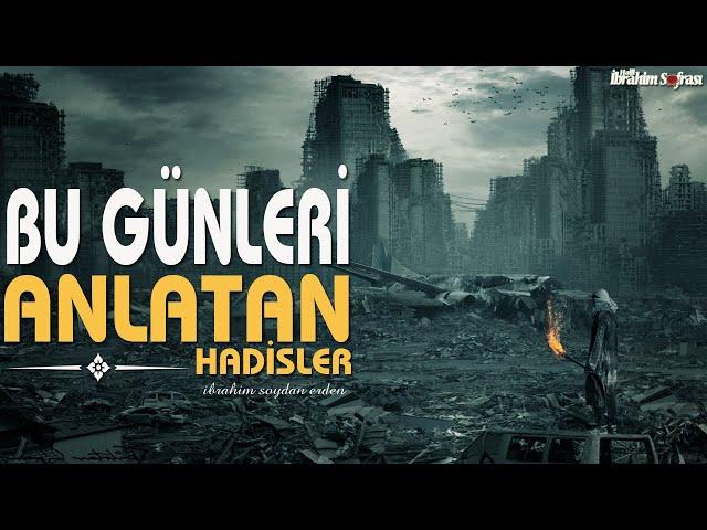 AYNEN BU GÜNLERİ ANLATIYORLAR  | İbrahim Soydan Erden