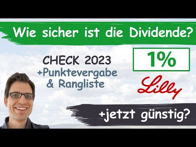 Eli Lilly Aktienanalyse 2023: Wie sicher ist die Dividende? (+günstig bewertet?)