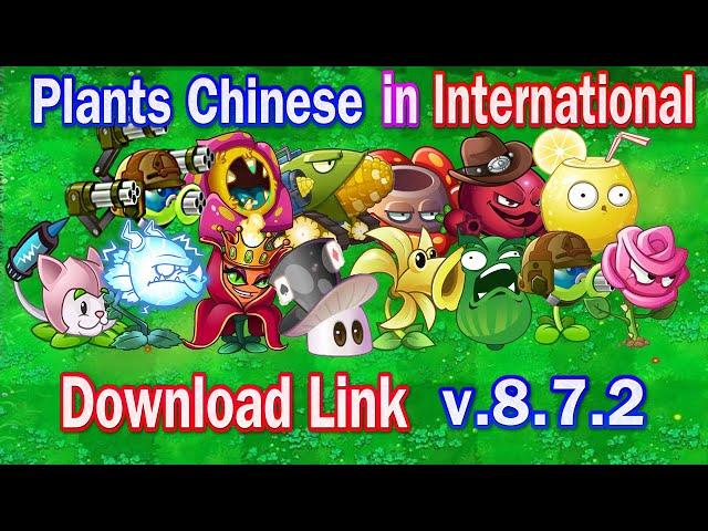 Pvz 2 LinhYM - Plants Chinese  in International | Plants vs Zombies 2 Version 8.7.2