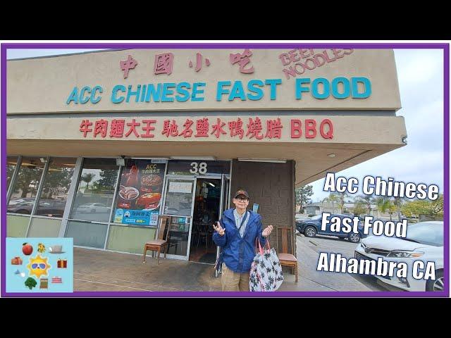 ACC CHINESE FAST FOOD ALHAMBRA CA Hamilton Euromarket Bun N Burger Kang Kang Food Court 168 Market